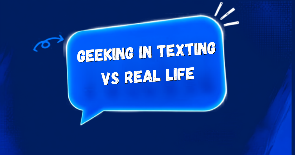 Geeking Meaning slang