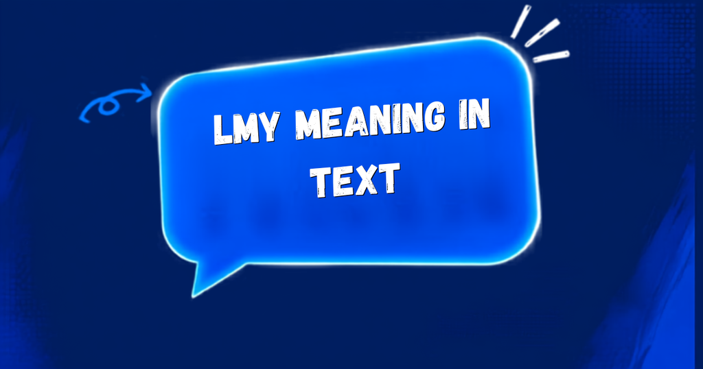 LMY Meaning in Text