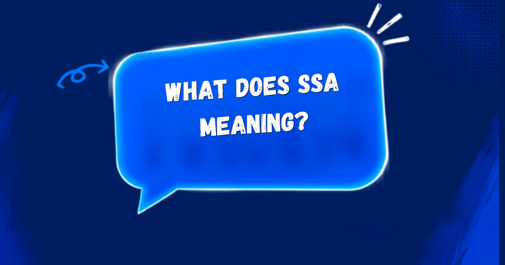 SSA Meaning in text