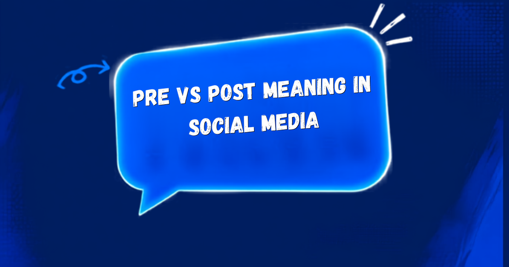 post and pre meaning